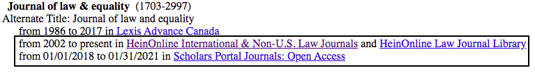 Screenshot of the Journal of Law and Equality entry and the access options via HeinOnline and Scholars Portal